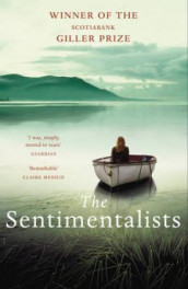 The sentimentalists av Johanna Skibsrud (Heftet)