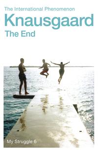The end av Karl Ove Knausgård (Heftet)