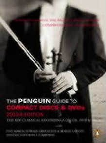 The Penguin guide to compact discs and DVDs av Ivan March, Edward Greenfield og Robert Layton (Heftet)