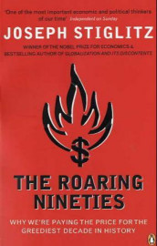 The roaring nineties av Joseph E. Stiglitz (Heftet)