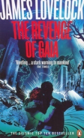 The revenge of gaia av James Lovelock (Heftet)