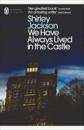 We have always lived in the castle av Shirley Jackson (Heftet)