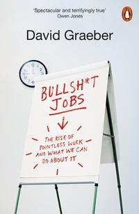 Bullshit jobs av David Graeber (Heftet)