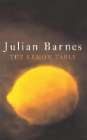 The lemon table av Julian Barnes (Innbundet)