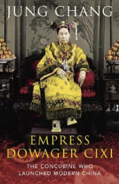 Empress dowager Cixi av Jung Chang (Heftet)