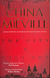The city & the city av China Miéville (Heftet)