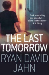 The last tomorrow av Ryan David Jahn (Heftet)