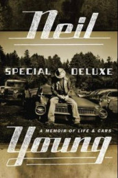 Special deluxe av Neil Young (Innbundet)