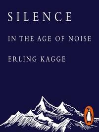 Silence av Erling Kagge (Heftet)