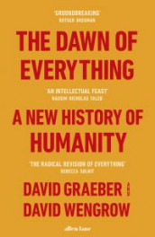 The dawn of everything av David Graeber og David Wengrow (Innbundet)