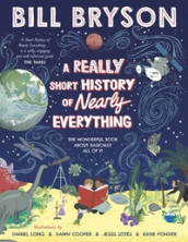 A really short history of nearly everything av Bill Bryson (Innbundet)