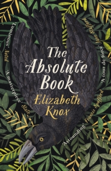The absolute book av Elizabeth Knox (Heftet)