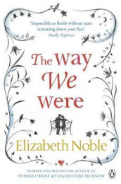 The way we were av Elizabeth Noble (Heftet)