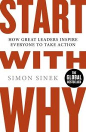 Start with why av Simon Sinek (Heftet)