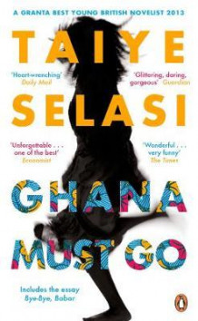 Ghana must go av Taiye Selasi (Heftet)