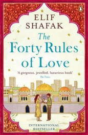 The forty rules of love av Elif Shafak (Heftet)
