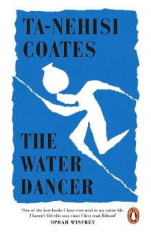 The water dancer av Ta-Nehisi Coates (Heftet)