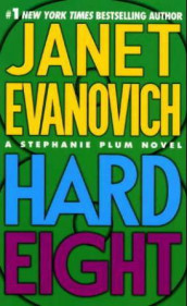 Hard eight av Janet Evanovich (Heftet)