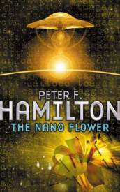 The nano flower av Peter F. Hamilton (Heftet)
