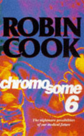 Chromosome 6 av Robin Cook (Heftet)