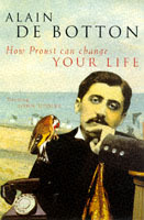 How Proust can change your life av Alain De Botton (Heftet)