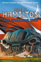 The dreaming void av Peter F. Hamilton (Heftet)