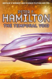 The temporal void av Peter F. Hamilton (Heftet)