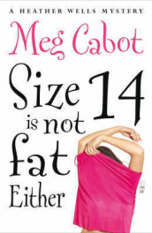 Size 14 is not fat either av Meg Cabot (Heftet)