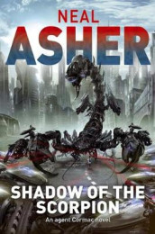 Shadow of the scorpion av Neal Asher (Heftet)