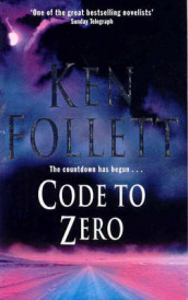 Code to zero av Ken Follett (Heftet)