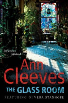 The glass room av Ann Cleeves (Heftet)