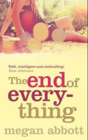 The end of everything av Megan Abbott (Heftet)