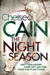The night season av Chelsea Cain (Heftet)