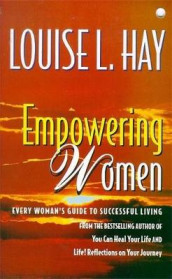 Empowering women av Louise L. Hay (Heftet)