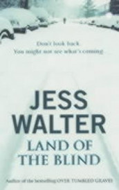Land of the blind av Jess Walter (Heftet)