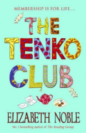 The Tenko club av Elizabeth Noble (Heftet)