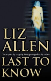 Last to know av Liz Allen (Heftet)