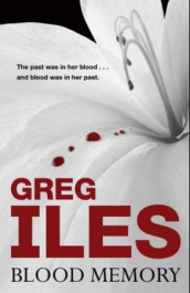 Blood memory av Greg Iles (Heftet)