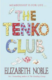 The Tenko club av Elizabeth Noble (Heftet)