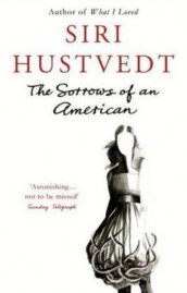 The sorrows of an American av Siri Hustvedt (Heftet)