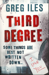 Third degree av Greg Iles (Heftet)