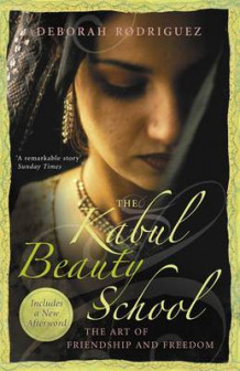 The Kabul beauty school av Deborah Rodriguez og Kristin Ohlson (Heftet)