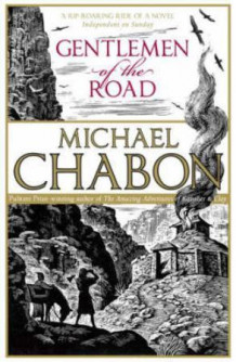 Gentlemen of the road av Michael Chabon (Heftet)