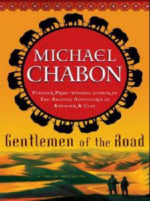 Gentlemen of the road av Michael Chabon (Innbundet)