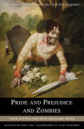 Pride and prejudice and zombies av Jane Austen og Seth Grahame-Smith (Heftet)