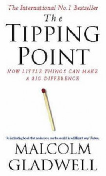 The tipping point av Malcolm Gladwell (Heftet)