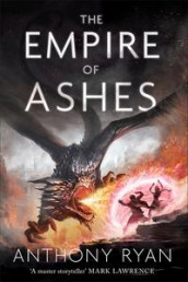 The empire of ashes av Anthony Ryan (Heftet)