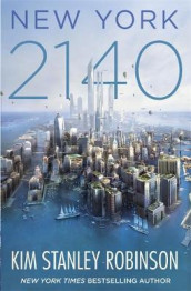New York 2140 av Kim Stanley Robinson (Heftet)