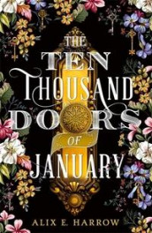 The ten thousand doors of January av Alix E. Harrow (Heftet)