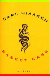 Basket case av Carl Hiaasen (Innbundet)